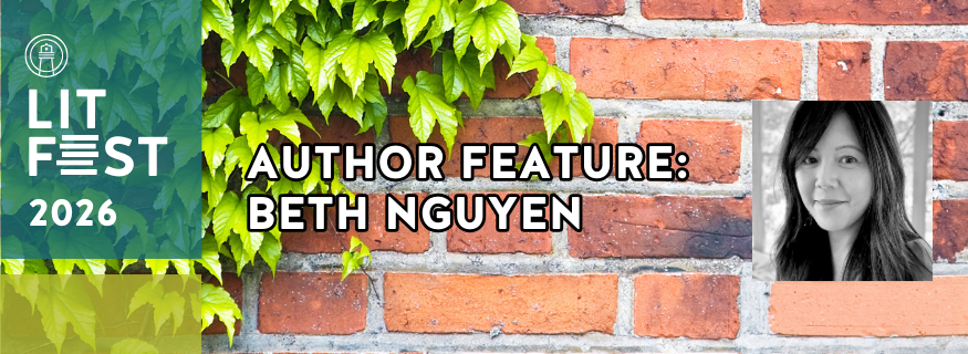Author Feature: Beth Nguyen
