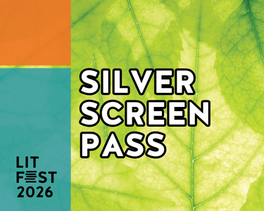 Lit Fest 2026 Silver Screen Pass