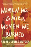 Women We Buried, Women We Burned Book Cover