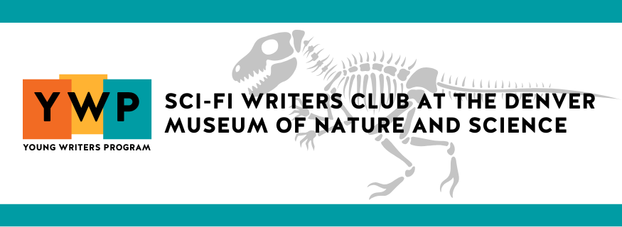 Sci-Fi Writers Club at the Denver Museum of Nature and Science