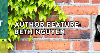 Author Feature: Beth Nguyen