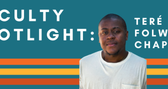 Faculty Spotlight: Teré Folwer Chapman