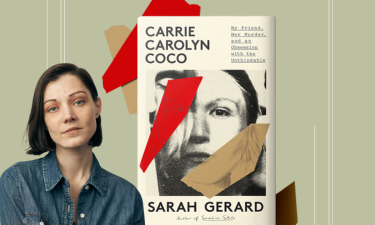 Book Launch: Sarah Gerard’s “Carrie Carolyn Coco”