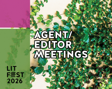 AGENT/EDITOR MEETINGS