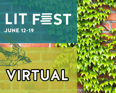Lit Fest | June 12-19 | Virtual