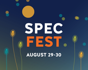 Spec Fest August 29-30